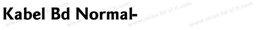 Kabel Bd Normal字体转换
